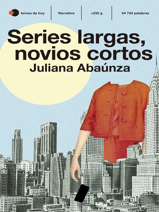 Title details for Series largas, novios cortos by Juliana Abaúnza - Available